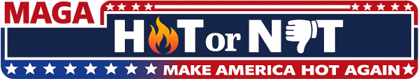MAGA Hot or Not - hot MAGA women